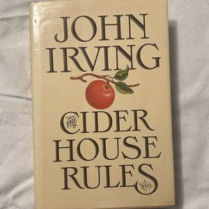 The Cider House Rules by John Irving